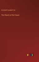 The Church of the Future 1021411612 Book Cover
