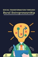 Social Transformation through Rural Entrepreneurship 9358680709 Book Cover