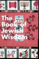 The Book of Jewish Wisdom 0826408907 Book Cover