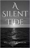 A Silent Tide 0615923771 Book Cover