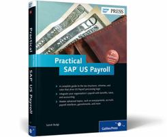 Practical SAP US Payroll 1592291325 Book Cover