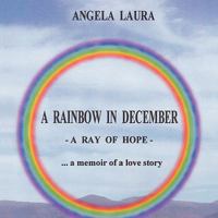 A Rainbow in December 1452095426 Book Cover