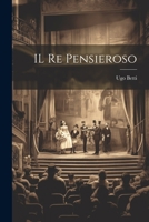 IL re pensieroso 1021316393 Book Cover