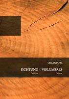 Sichtung - Vislumbres: Gedichte - Poemas deutsch - spanisch 3833477288 Book Cover