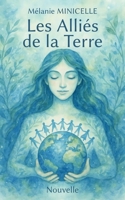Les alliés de la Terre 9524210010 Book Cover