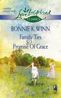 Family Ties & Promise of Grace 0373651236 Book Cover