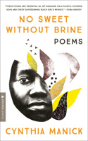 No Sweet Without Brine: Poems 0063244306 Book Cover