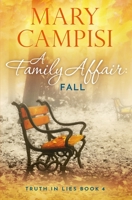 A Family Affair: Fall: 1942158254 Book Cover