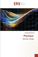 Physique: Exercices corrigés 6203427837 Book Cover