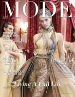 Mode Lifestyle Magazine – Living A Full Life 2020: Collectors Edition – Haute Couture Paris FW SS 20 Cover #2 B085KR597T Book Cover