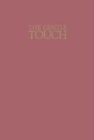 The gentle touch 0877477248 Book Cover