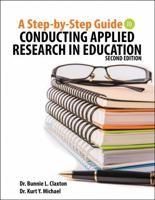 A Step-by-Step Guide to Conducting Applied Research in Education 1792456646 Book Cover