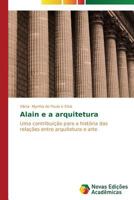 Alain e a arquitetura 3639615387 Book Cover