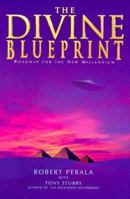 The Divine Blueprint: Roadmap for the New Millennium 0966313070 Book Cover