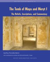 The Tomb of Maya and Meryt I: The Reliefs, Inscriptions and Commentary 0856982067 Book Cover