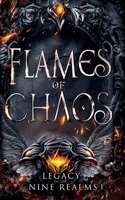 Flames of Chaos 0997720182 Book Cover