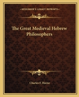 The Great Medieval Hebrew Philosophers 1162824190 Book Cover