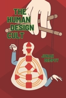 Human Design Cult 1969429003 Book Cover