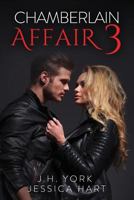 Chamberlain Affair 3: Secrets Revealed 1542442125 Book Cover