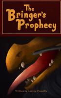 The Bringer's Prophecy (Dracollus and The Ancient Clans) 1948110067 Book Cover