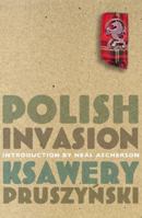 Polish Invasion 1843410486 Book Cover