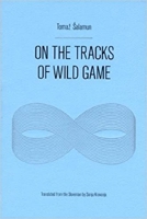 On the Tracks of Wild Game 1933254955 Book Cover