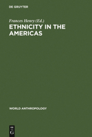 Ethnicity in the Americas 9027932689 Book Cover