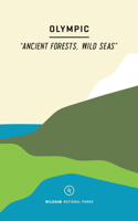 Wildsam: Olympic National Park 1467199923 Book Cover