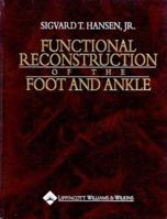 Functional Reconstruction of the Foot and Ankle 0397517521 Book Cover