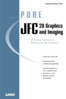 Pure Jfc 2d Graphics and Imaging 0672316692 Book Cover