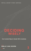 Deciding Wisely 0648849058 Book Cover