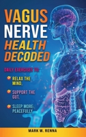 Vagus Nerve Health Decoded 1088286070 Book Cover