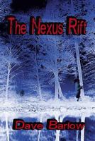 The Nexus Rift 1532988419 Book Cover