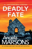 Deadly Fate: A totally unputdownable and gripping serial killer thriller 1837903999 Book Cover