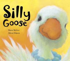 Silly Goose 1950416232 Book Cover