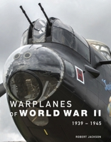 Warplanes of World War II: 1939-1945 183886363X Book Cover