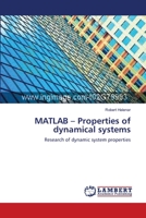 MATLAB – Properties of dynamical systems: Research of dynamic system properties 3659180823 Book Cover