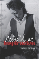 Las notas de mi inspiración (Spanish Edition) B0CND85M78 Book Cover