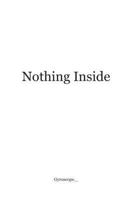 Nothing Inside: A Quiet Exploration of Emptiness and Meaning B0F1LCYZKJ Book Cover