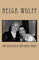 Her Sister Bella and Other Stories 151753433X Book Cover