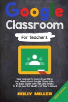 Google Classroom B08CG4DGWT Book Cover