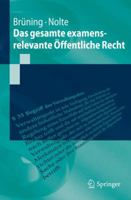 Das Gesamte Examensrelevante Offentliche Recht 3642173004 Book Cover