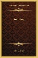 Warning 1162906626 Book Cover