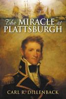 The Miracle at Plattsburgh 1600479839 Book Cover