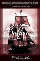 Balfour and the Shadow Pirate 1439214050 Book Cover