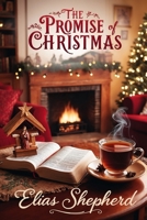 The Promise of Christmas B0DQLLLWWW Book Cover