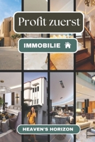 Profit First Immobilieninvestitionen: Ein einfacher Plan für eine bessere Zukunft: Vermögen aufbauen, Cashflow maximieren, Geschäftsplan ausbauen und finanzielle Freiheit erreichen (German Edition) B0DS92BJ4B Book Cover