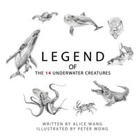 Legend of the 14 Underwater Creatures 1072858630 Book Cover