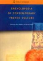 Encyclopedia of Contemporary French Culture (Encuclopedias of Contemporary Culture) 0415263549 Book Cover