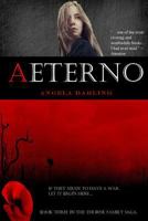 Aeterno: The Thorne Family Saga 1466444592 Book Cover